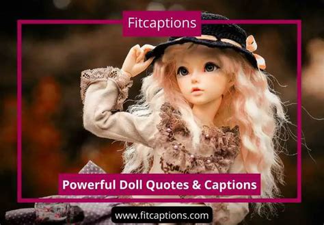 doll captions for instagram|doll sayings and captions.